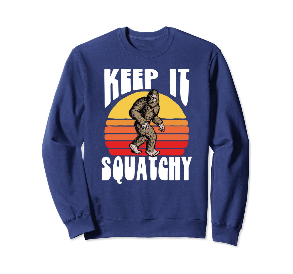Keep It Squatchy Funny Bigfoot Sweatshirt - Custom Art Print Unisex - T-Shirt, Sweatshirt, Hoodie