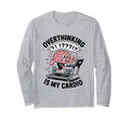 Overthinking Is My Cardio Funny T-Shirt - Streetwear Style Men Women - T-Shirt, Sweatshirt, Hoodie
