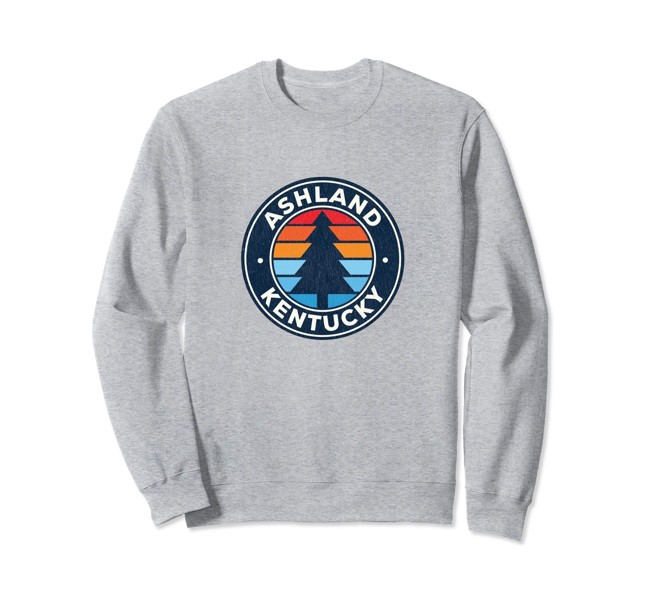 Ashland Kentucky Ky 70S Sweatshirt - Streetwear Style Unisex - T-Shirt, Sweatshirt, Hoodie