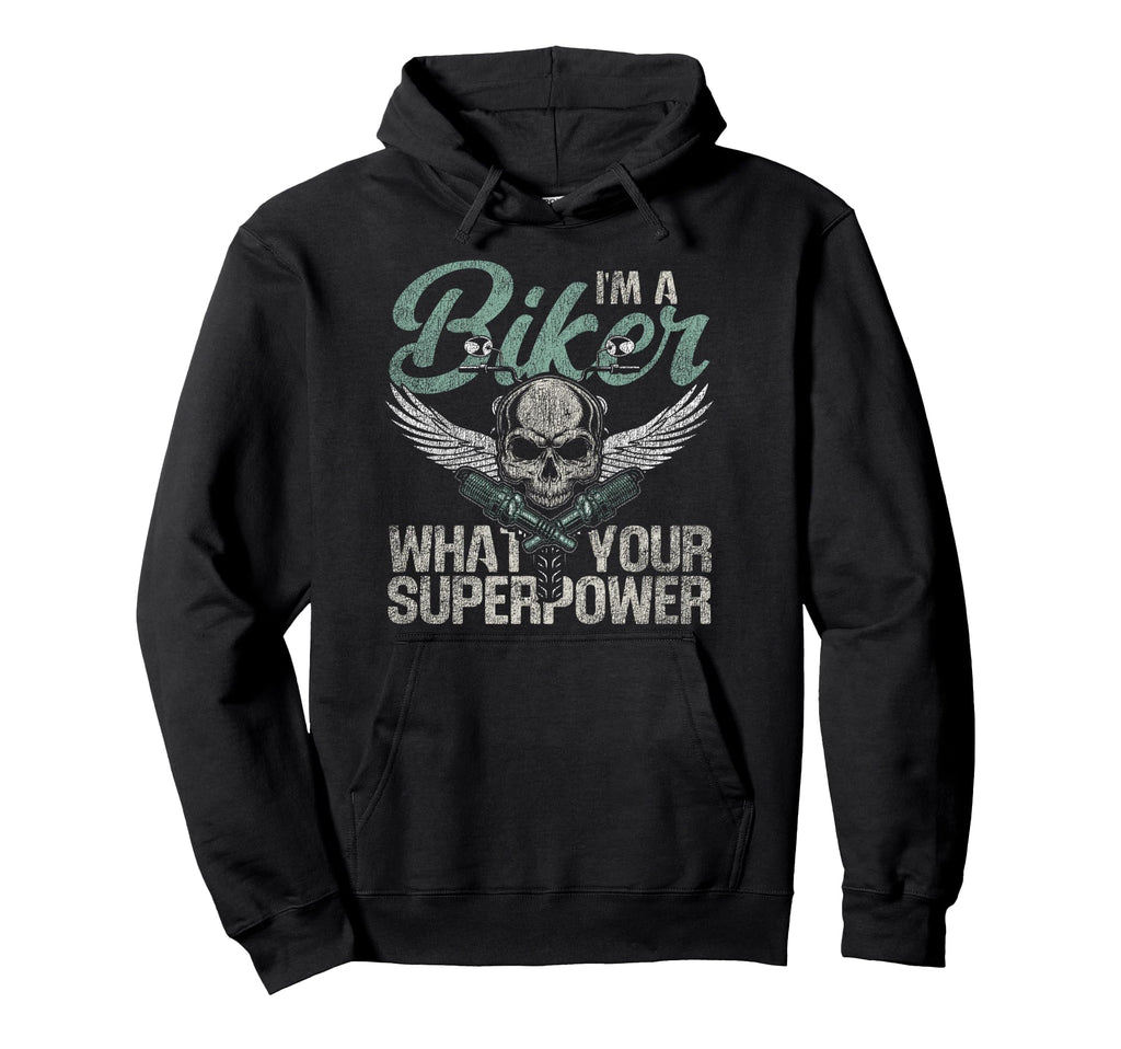Motorcycle Biker Im Biker Whats Hoodie - Casual Everyday Wear Men Women - T-Shirt, Sweatshirt, Hoodie