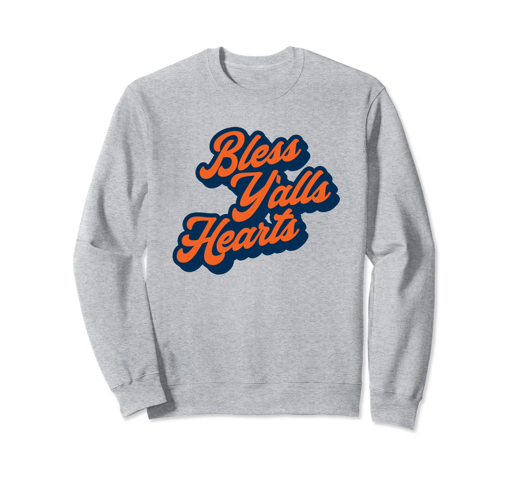 Bless Yalls Hearts Funny Simple Sweatshirt - Trendy Graphic Men Women - T-Shirt, Sweatshirt, Hoodie
