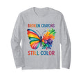 Broken Crayons Still Color Mental Health T-Shirt - Minimalist Print Unisex - T-Shirt, Sweatshirt, Hoodie