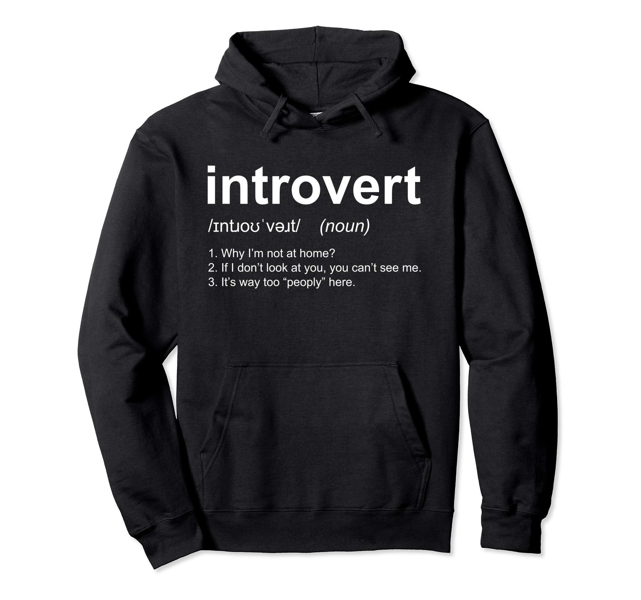 Socially Awkward Introvert Definition Anti Hoodie - Trendy Graphic Unisex - T-Shirt, Sweatshirt, Hoodie