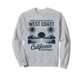 California Beach Ocean West Coast Sweatshirt - Graphic Print Men Women - T-Shirt, Sweatshirt, Hoodie