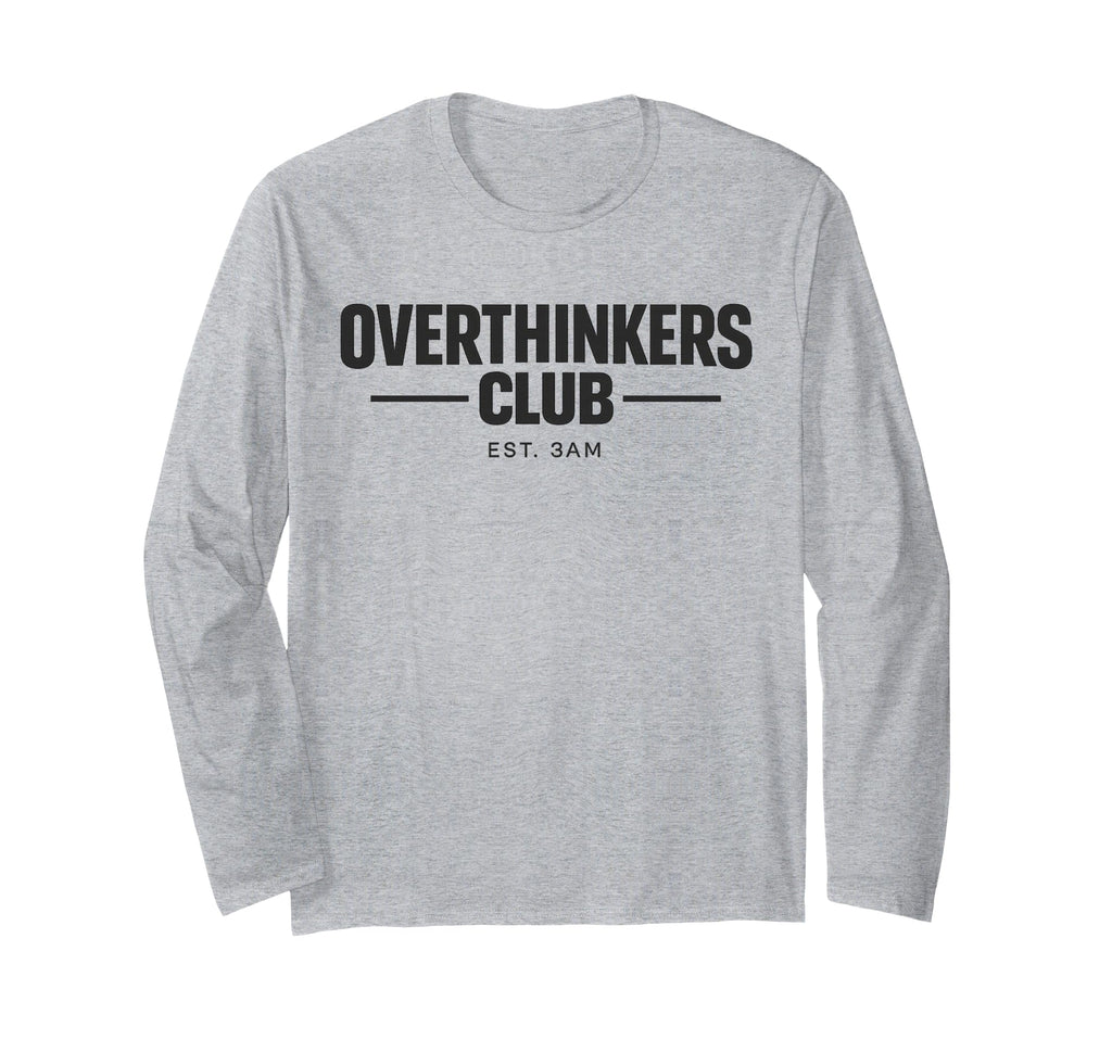Overthinker Funny Anxiety Introvert Meme T-Shirt - Minimalist Print Unisex - T-Shirt, Sweatshirt, Hoodie