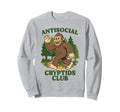 Antisocial Cryptids Club Sweatshirt - Fun Novelty Design for Adults - T-Shirt, Sweatshirt, Hoodie