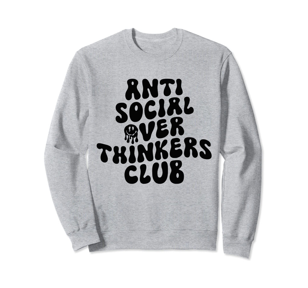 Groovy Anti Social Over Sweatshirt - Fun Novelty Design for Adults - T-Shirt, Sweatshirt, Hoodie