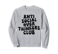 Groovy Anti Social Over Sweatshirt - Fun Novelty Design for Adults - T-Shirt, Sweatshirt, Hoodie