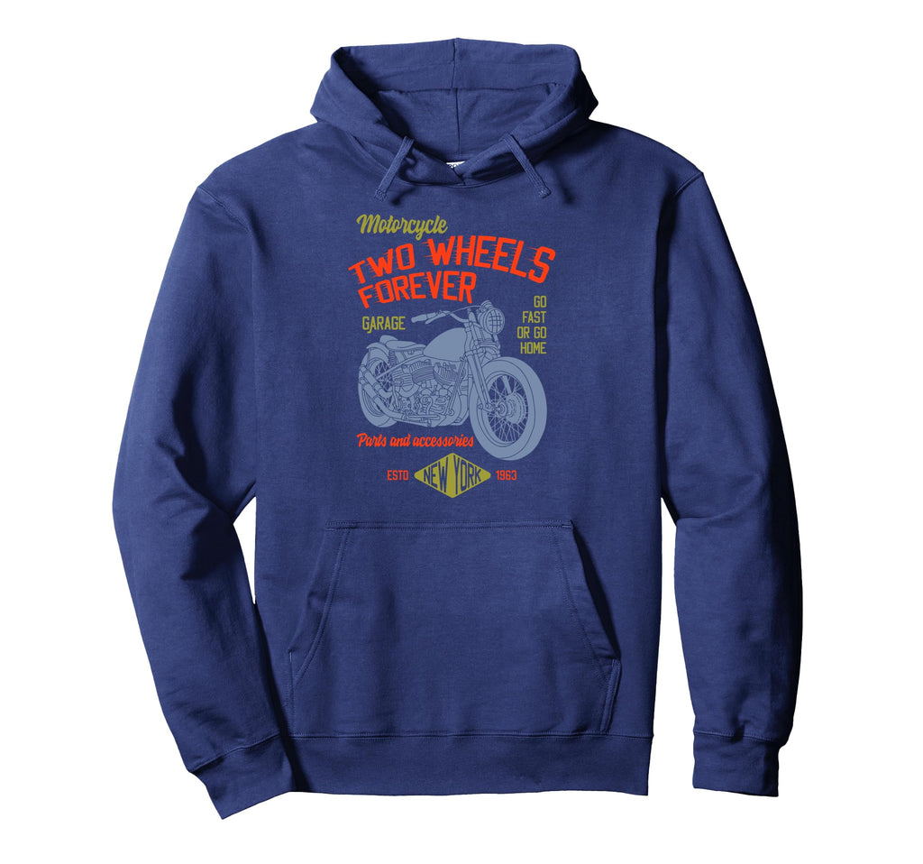 Two Wheels Forever Motorcycle Garage Hoodie - Unique Graphic Men Women - T-Shirt, Sweatshirt, Hoodie