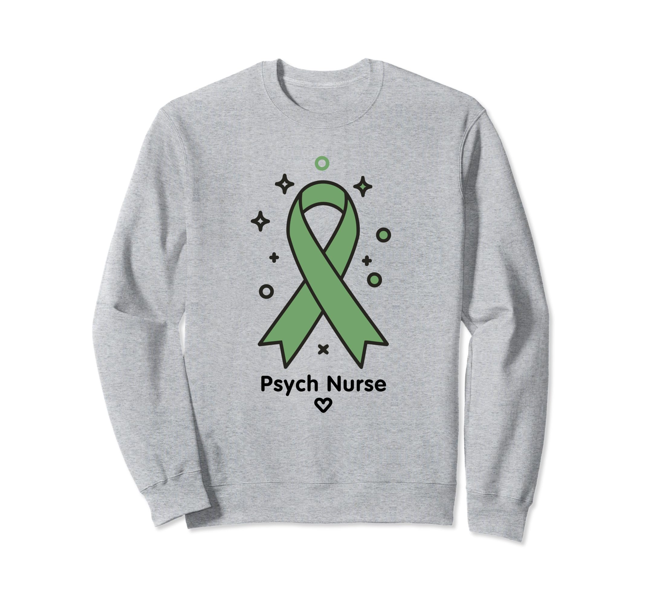 Psych Nurse Green Ribbon Psychiatric Sweatshirt - Aesthetic Graphic Unisex - T-Shirt, Sweatshirt, Hoodie