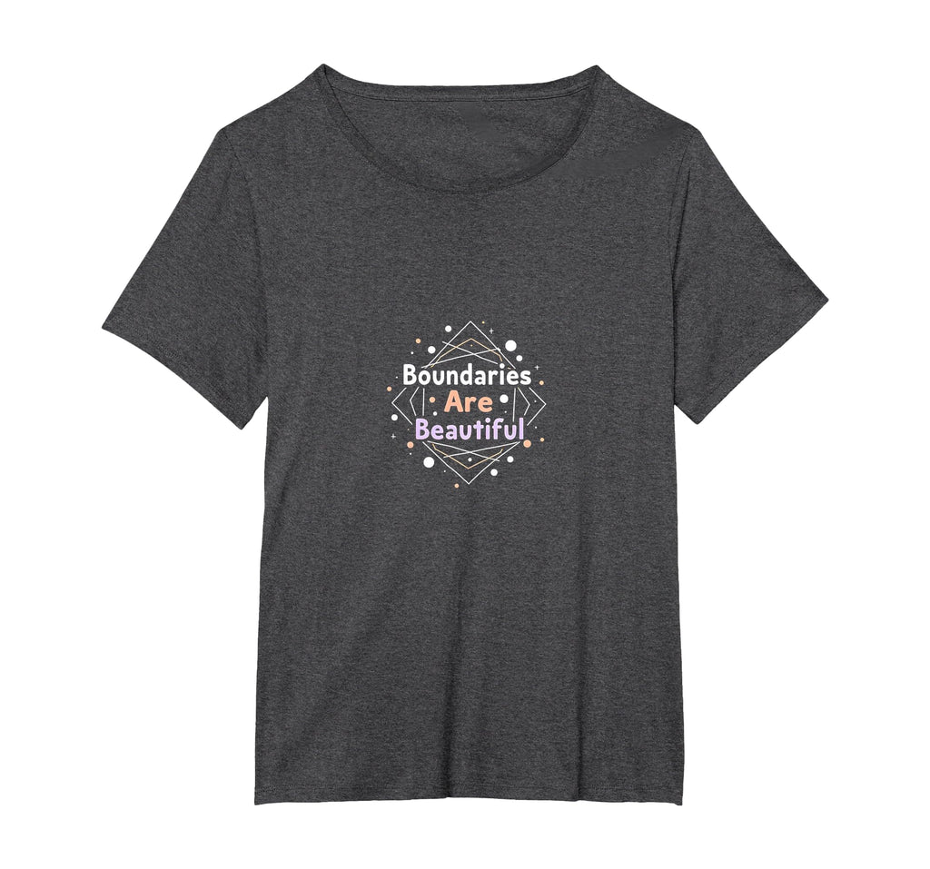 Boundaries Are Beautiful Empowering T-Shirt - Aesthetic Graphic for Adults - T-Shirt, Sweatshirt, Hoodie