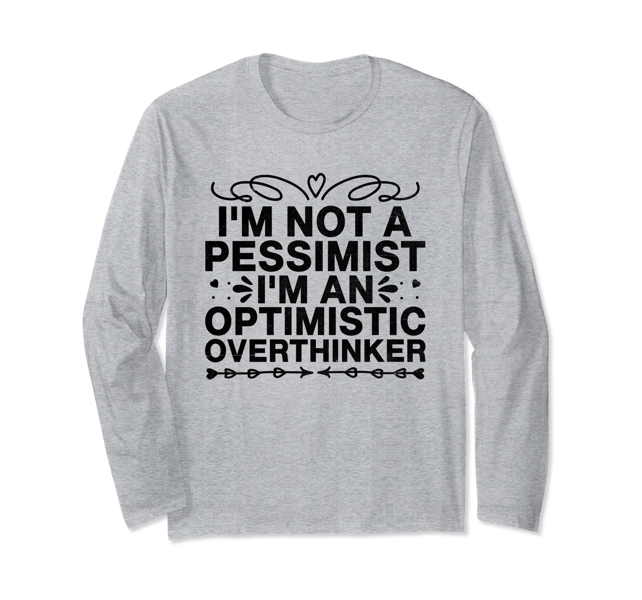 Overthinking Overthinker Funny T-Shirt - Casual Everyday Wear Unisex - T-Shirt, Sweatshirt, Hoodie