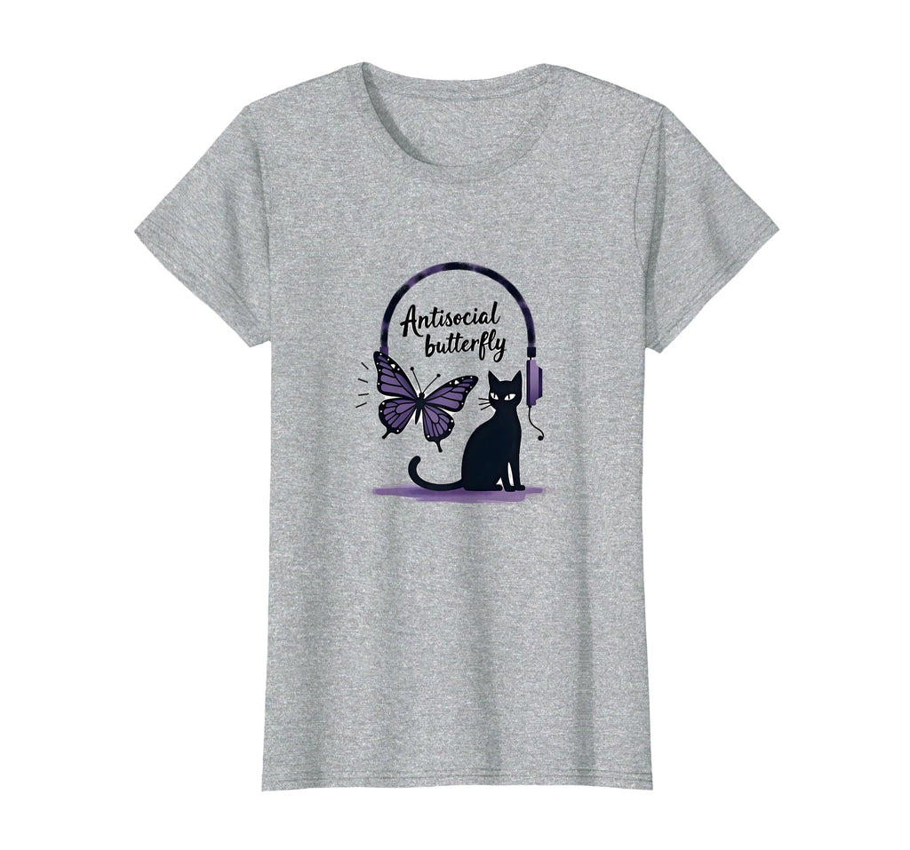 Antisocial Butterfly Cat Purring Kitty T-Shirt - Fun Novelty Design Unisex - T-Shirt, Sweatshirt, Hoodie