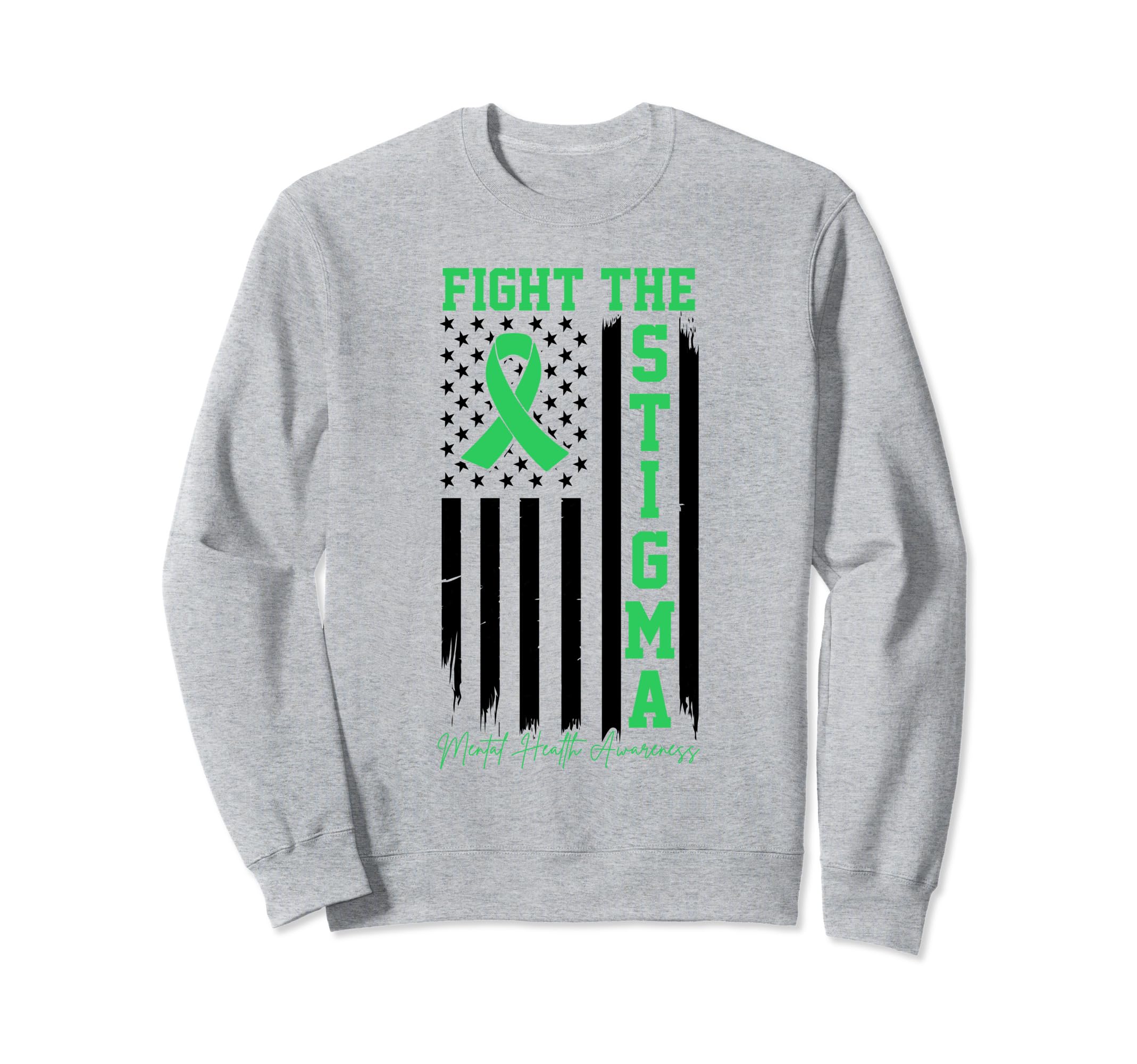 Fight Stigma Usa Flag Sweatshirt - Casual Everyday Wear for Adults - T-Shirt, Sweatshirt, Hoodie