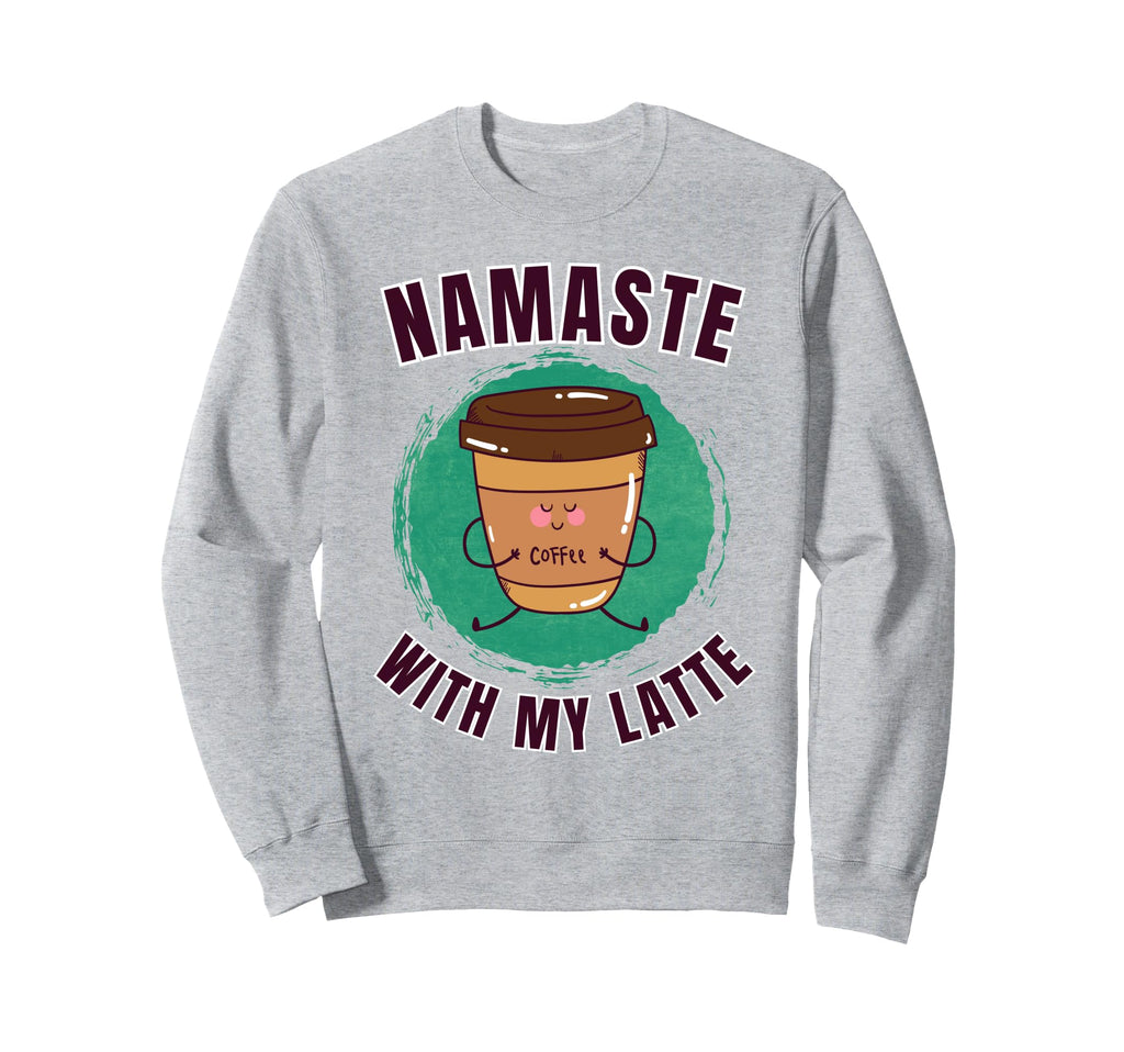 Funny Coffee Motivation Yoga Sweatshirt - Custom Art Print Unisex - T-Shirt, Sweatshirt, Hoodie