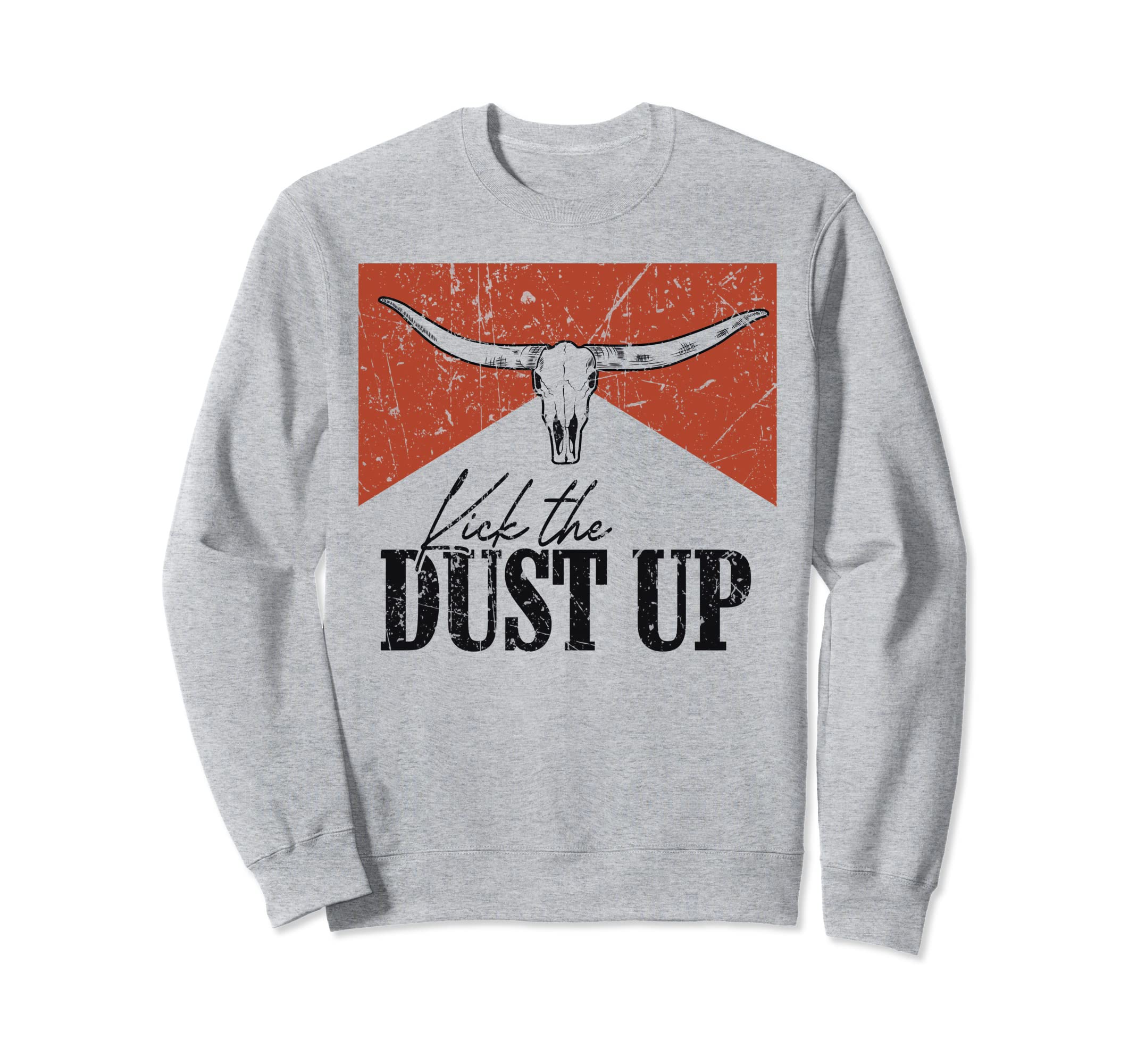 Bull Skull Kick Dust Up Western Sweatshirt - Aesthetic Graphic Unisex - T-Shirt, Sweatshirt, Hoodie
