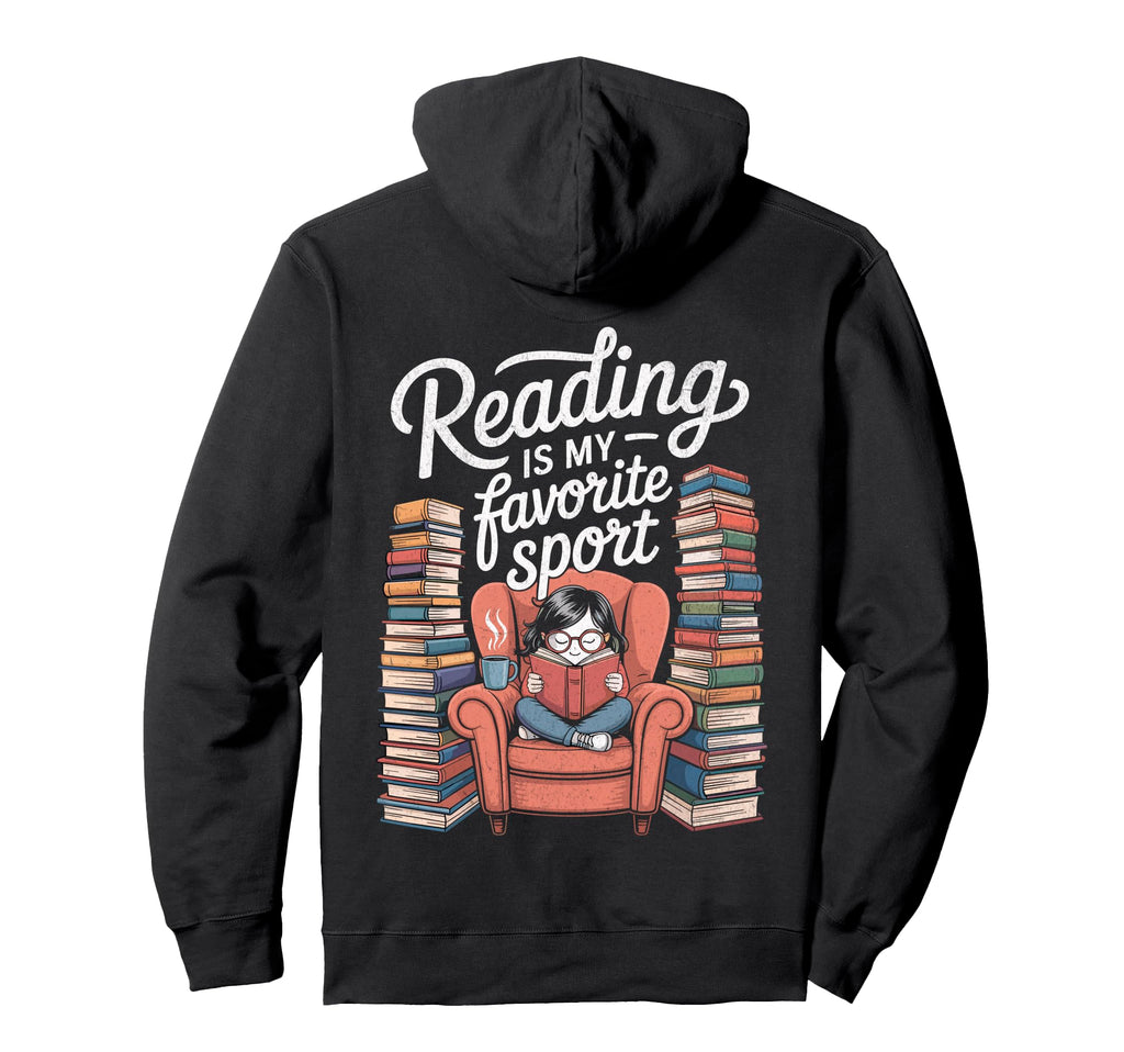 Reading Is My Favorite Sport Book Hoodie - Minimalist Print for Adults - T-Shirt, Sweatshirt, Hoodie