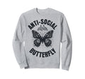 Anti Social Butterfly Funny Sweatshirt - Minimalist Print for Adults - T-Shirt, Sweatshirt, Hoodie