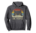 Ew People Cat Funny Anti Social Hoodie - Minimalist Print for Adults - T-Shirt, Sweatshirt, Hoodie
