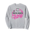 Psychiatric Nursing Sweatshirt - Casual Everyday Wear for Adults - T-Shirt, Sweatshirt, Hoodie