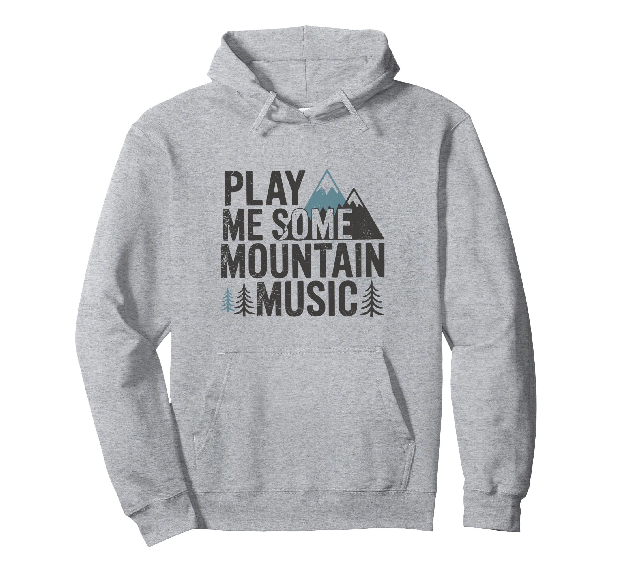 Play Me Some Mountain Music Country Hoodie - Custom Art Print Men Women - T-Shirt, Sweatshirt, Hoodie