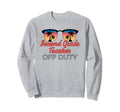 Second Grade Teacher Off Duty Sweatshirt - Casual Everyday Wear Men Women - T-Shirt, Sweatshirt, Hoodie