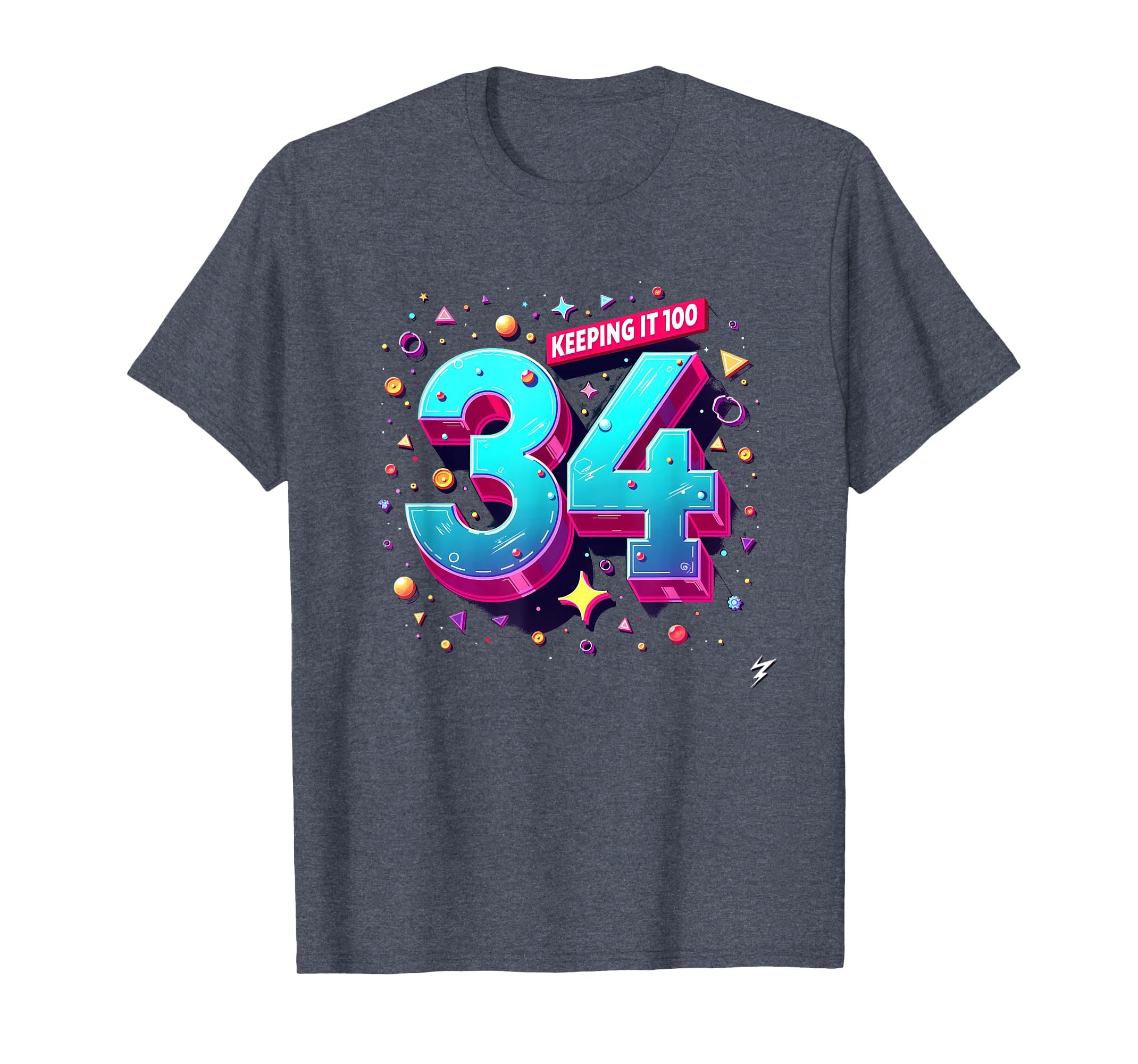 34Th Birthday Gift Keeping It 100 Neon T-Shirt - Trendy Graphic Men Women - T-Shirt, Sweatshirt, Hoodie