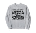 Overthinking Overthinker Funny Sweatshirt - Streetwear Style Unisex - T-Shirt, Sweatshirt, Hoodie
