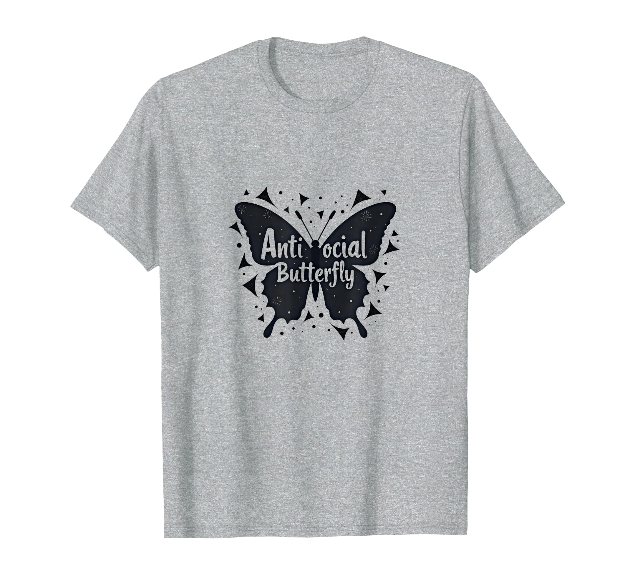 Antisocial Butterfly Ew People T-Shirt - Fun Novelty Design Unisex - T-Shirt, Sweatshirt, Hoodie