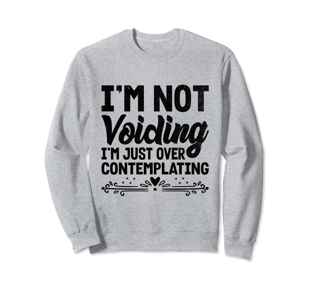 Overthinking Overthinker Funny Sweatshirt - Minimalist Print for Adults - T-Shirt, Sweatshirt, Hoodie