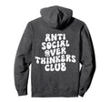 Anti Social Over Thinkers Club Funny Hoodie - Minimalist Print Unisex - T-Shirt, Sweatshirt, Hoodie
