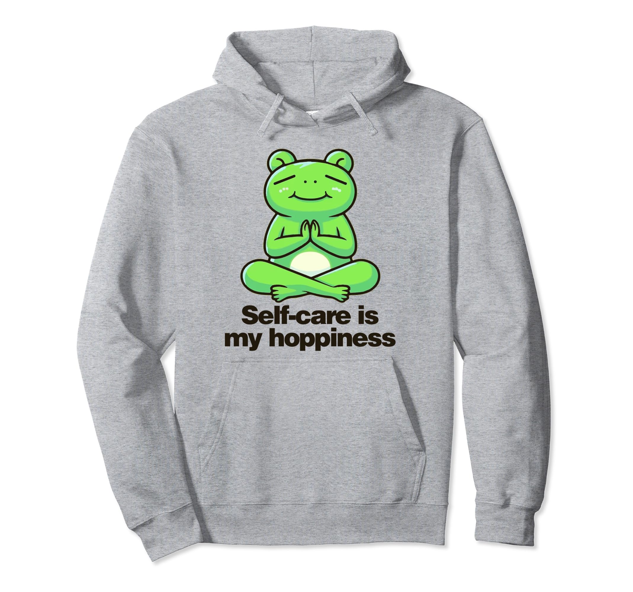 Self Care Is My Hoppiness Hoodie - Streetwear Style for Adults - T-Shirt, Sweatshirt, Hoodie
