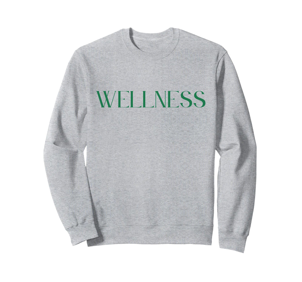 Wellness Take Care Yourself Sweatshirt - Unique Graphic for Adults - T-Shirt, Sweatshirt, Hoodie