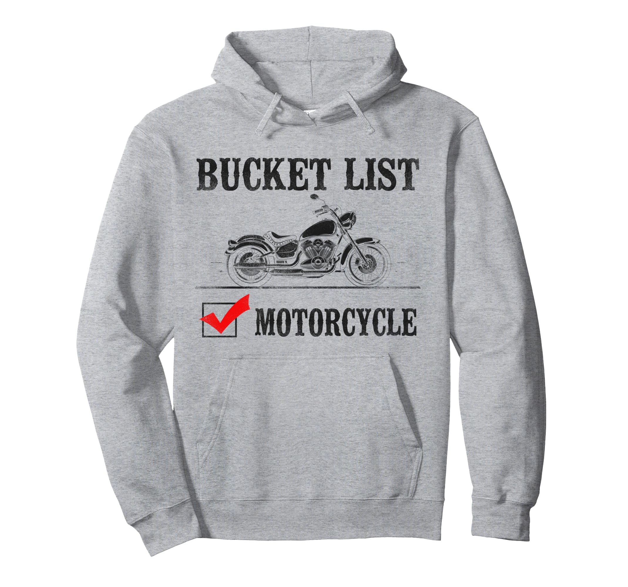 Motorcycle Biker Bucket List Hoodie - Fun Novelty Design Men Women - T-Shirt, Sweatshirt, Hoodie