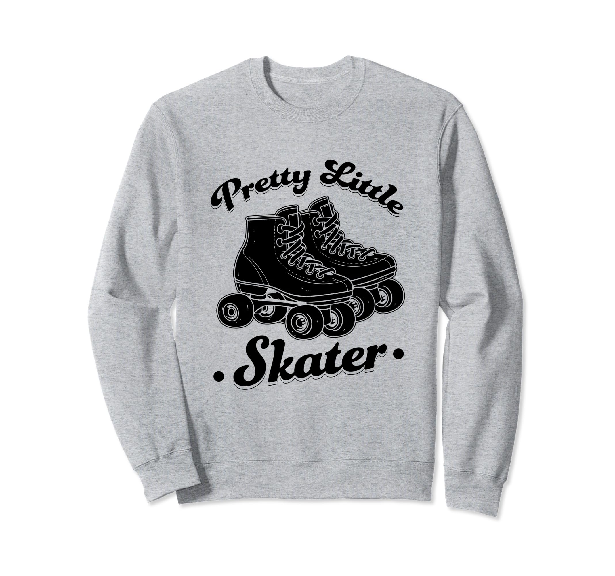 Skater Skates Roller Skating Sweatshirt - Novelty Apparel Unisex - T-Shirt, Sweatshirt, Hoodie