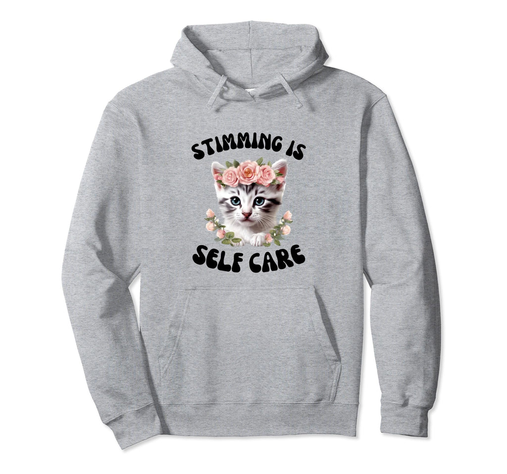 Stimming Is Self Care Kitten Autism Hoodie - Custom Art Print for Adults - T-Shirt, Sweatshirt, Hoodie