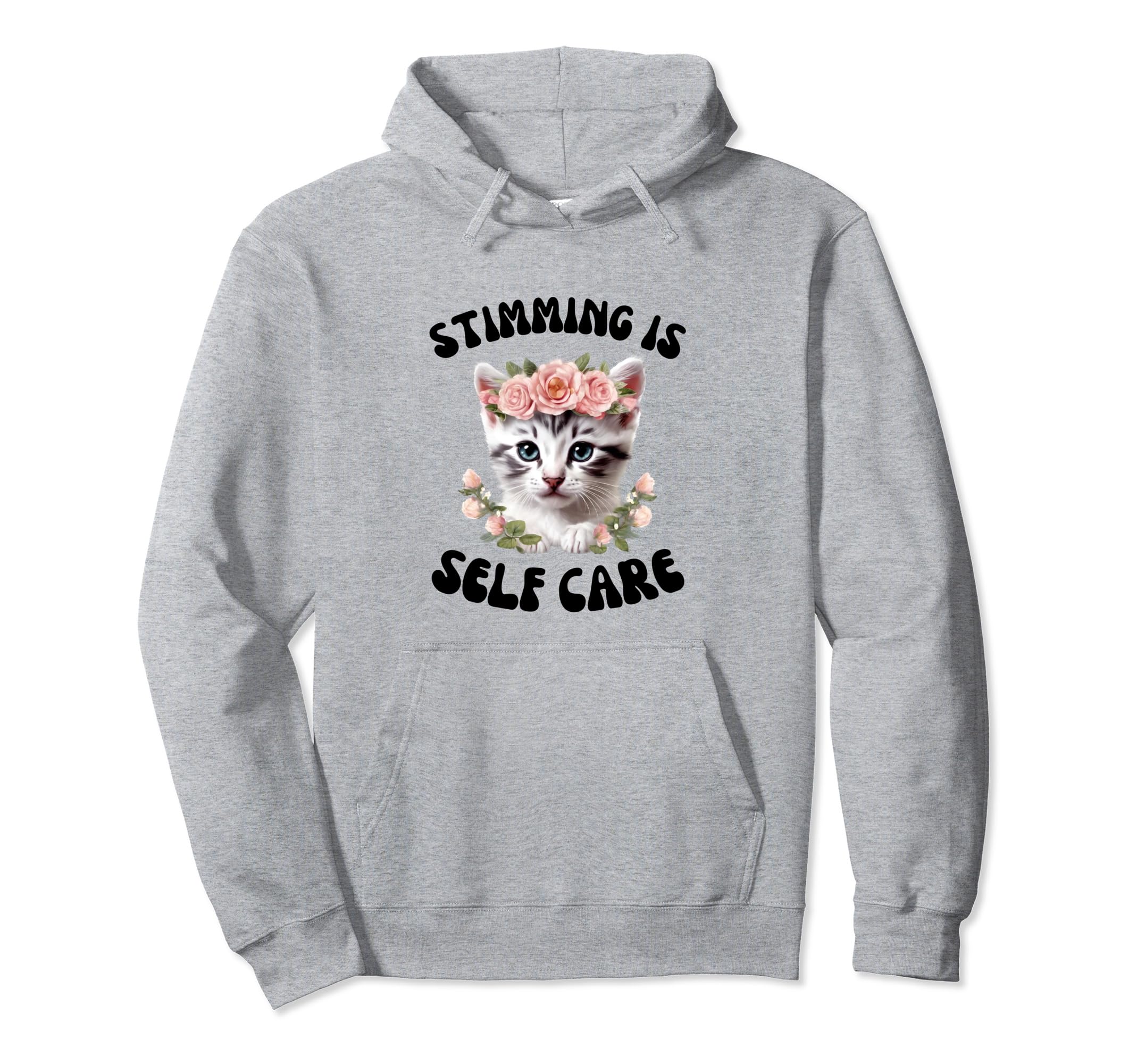Stimming Is Self Care Kitten Autism Hoodie - Custom Art Print for Adults - T-Shirt, Sweatshirt, Hoodie