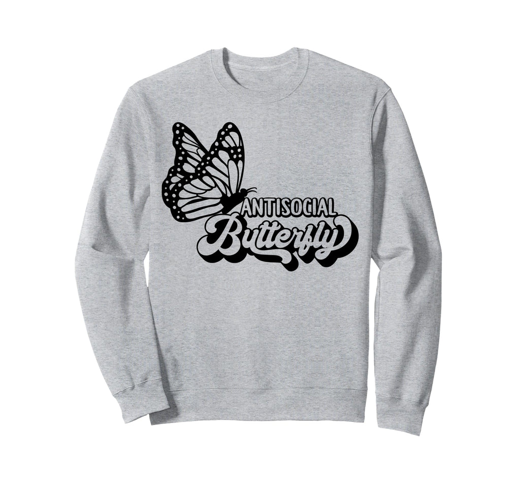 Antisocial Butterfly Sweatshirt - Casual Everyday Wear Men Women - T-Shirt, Sweatshirt, Hoodie