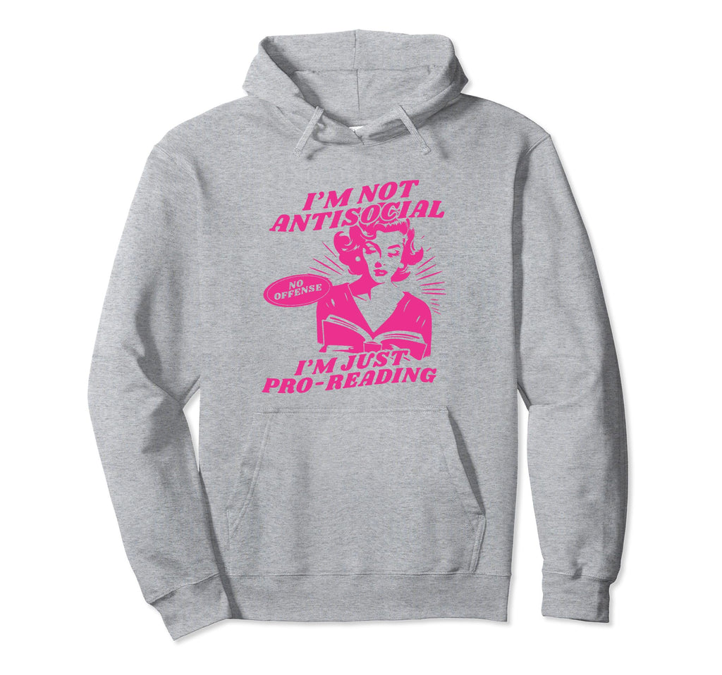 Funny Antisocial Book Club Hoodie - Casual Everyday Wear for Adults - T-Shirt, Sweatshirt, Hoodie