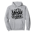 Its Yoga Oclock Mindfulness Relaxation Hoodie - Minimalist Print for Adults - T-Shirt, Sweatshirt, Hoodie