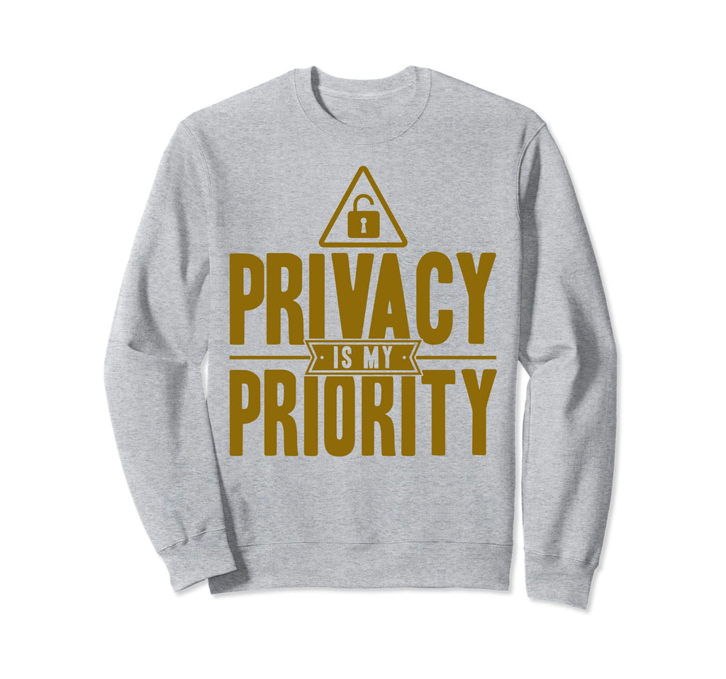 Antisocial Privacy Is My Priority Sweatshirt - Minimalist Print Men Women - T-Shirt, Sweatshirt, Hoodie