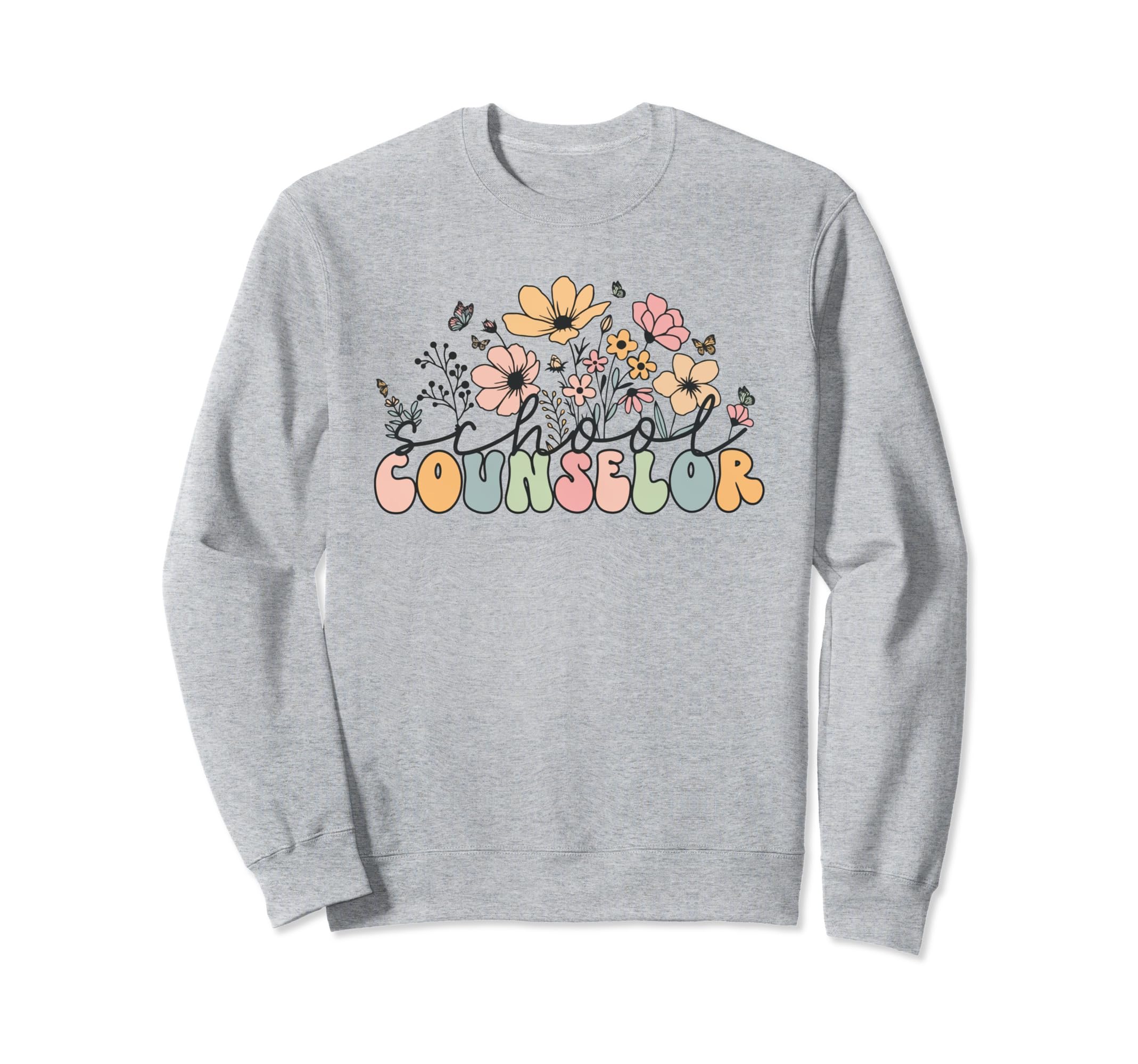 Wildflowers School Counselor Sweatshirt - Minimalist Print for Adults - T-Shirt, Sweatshirt, Hoodie