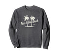 Pass Grille Beach Florida 70S Palm Sweatshirt - Streetwear Style Men Women - T-Shirt, Sweatshirt, Hoodie