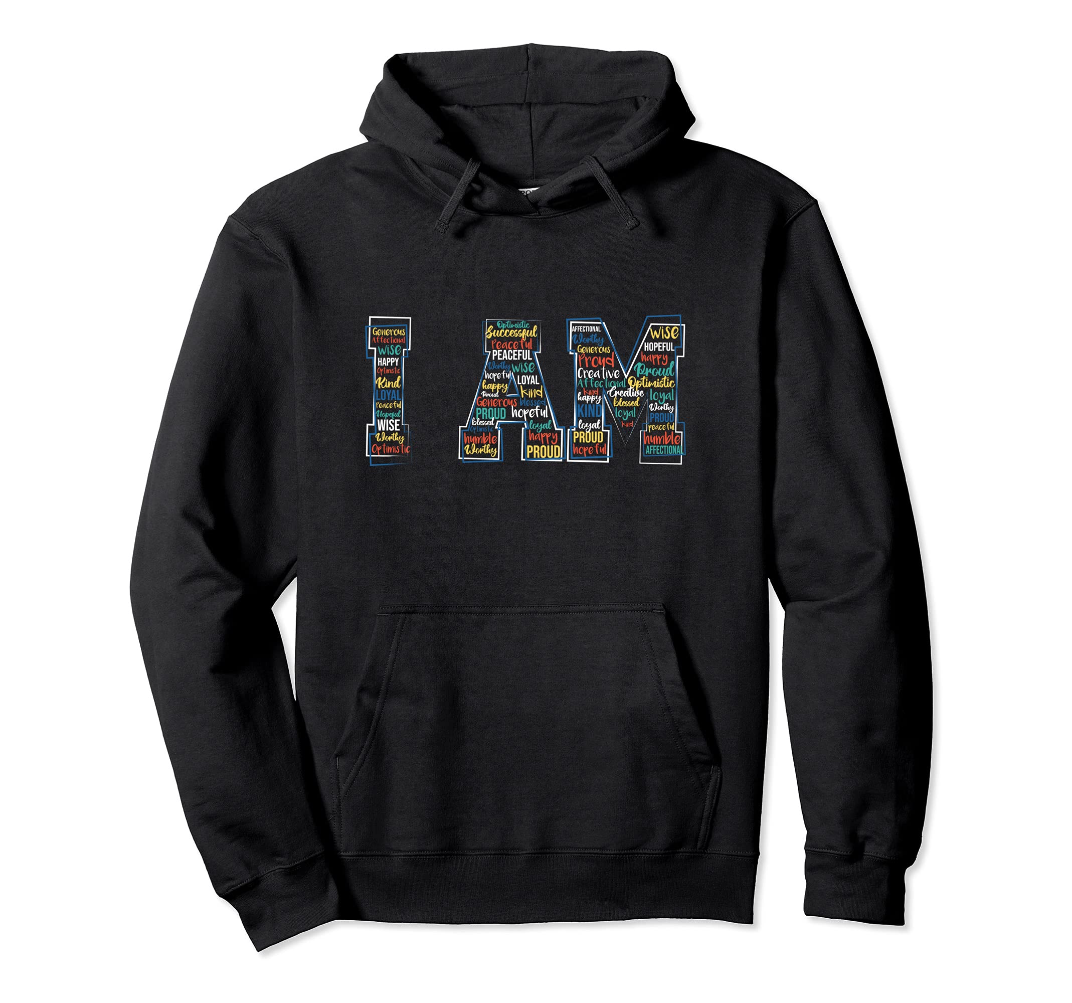 I Am Mental Health Awareness Motivation Self Hoodie - Graphic Print Unisex - T-Shirt, Sweatshirt, Hoodie