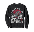 Christian Motorcycle Biker We Sweatshirt - Streetwear Style for Adults - T-Shirt, Sweatshirt, Hoodie