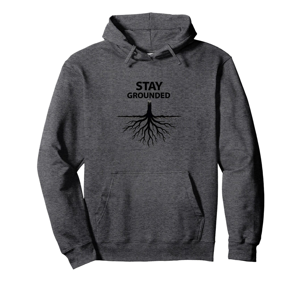Stay Grounded Groot Tree Roots Hoodie - Custom Art Print Unisex - T-Shirt, Sweatshirt, Hoodie