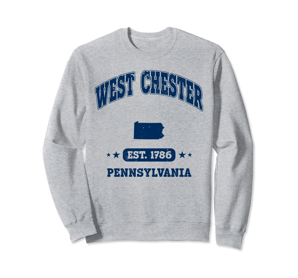 West Chester Pennsylvania Pa Sweatshirt - Streetwear Style for Adults - T-Shirt, Sweatshirt, Hoodie