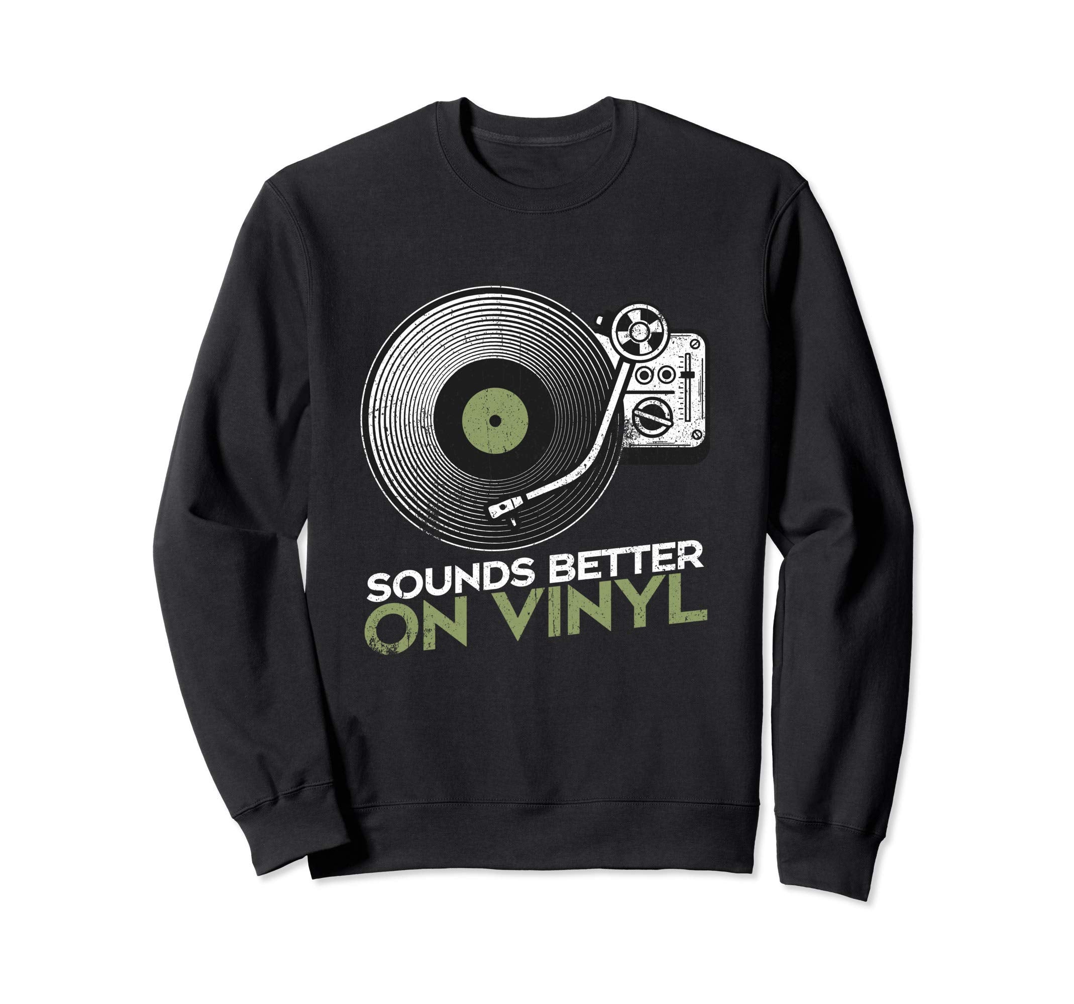 Sounds Better Vinyl Vinyl Record Sweatshirt - Minimalist Print Men Women - T-Shirt, Sweatshirt, Hoodie