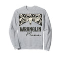Wranglin Mama Bull Skull Leopard Sweatshirt - Custom Art Print for Adults - T-Shirt, Sweatshirt, Hoodie