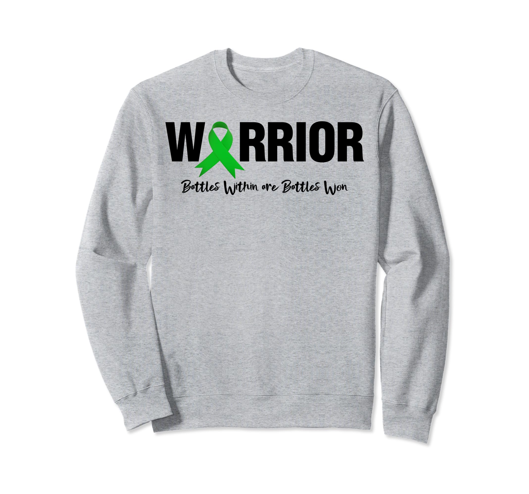 Warrior Battles Within Are Battles Sweatshirt - Trendy Graphic for Adults - T-Shirt, Sweatshirt, Hoodie